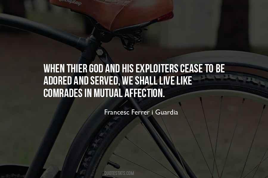 Ferrer I Guardia Quotes #766471