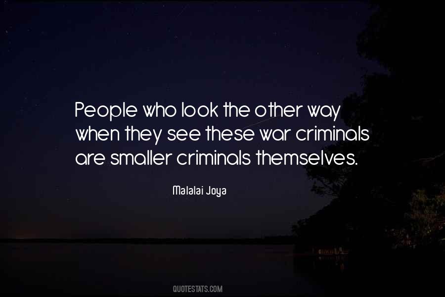 Quotes About War Criminals #1792007