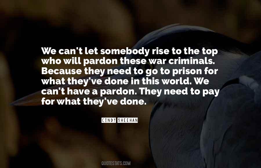 Quotes About War Criminals #880623