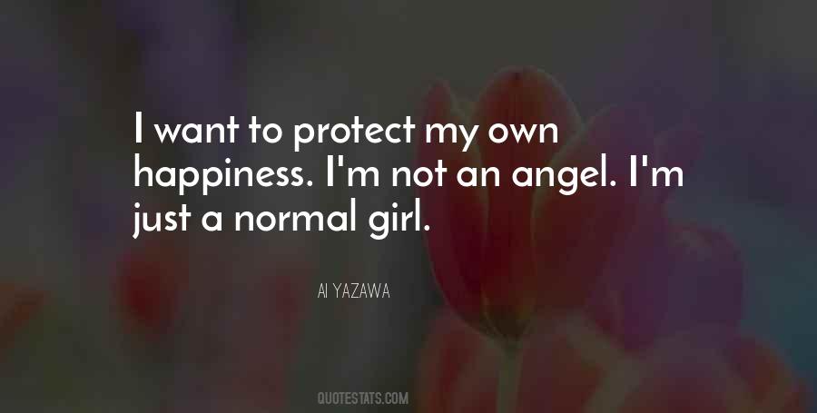 Quotes About Normal Girl #1734876