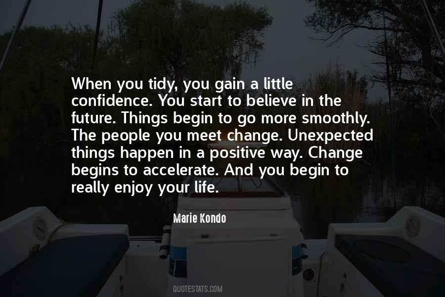 Quotes About A Positive Future #1188338