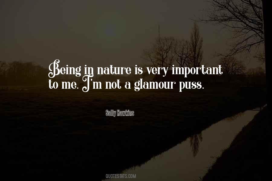 Quotes About Being In Nature #732822