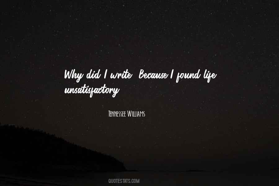 Quotes About Unsatisfactory #1332175