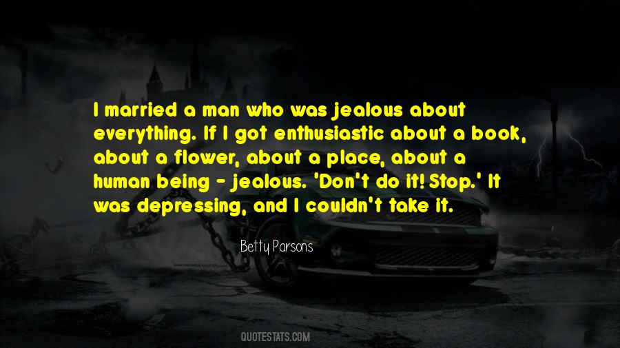 Quotes About Not Being Jealous #1005263
