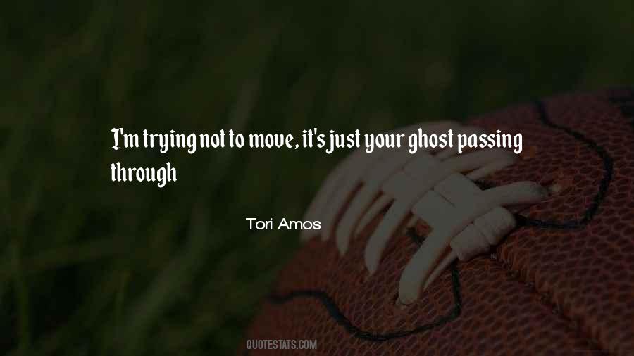 Quotes About Passing Through #212522