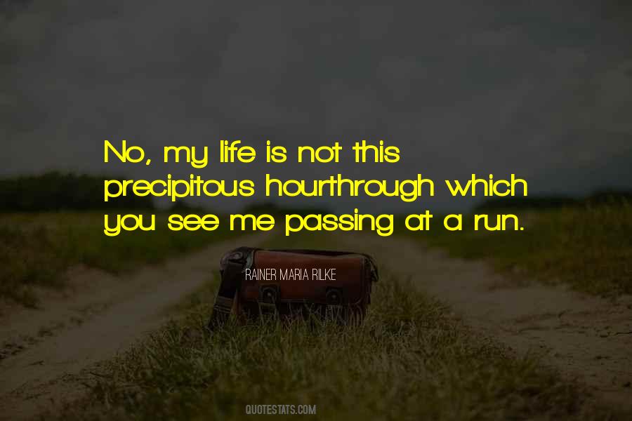 Quotes About Passing Through #674399 Quotes About Passing Through #674399