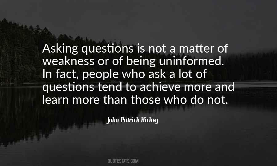 Uninformed People Quotes #1028949