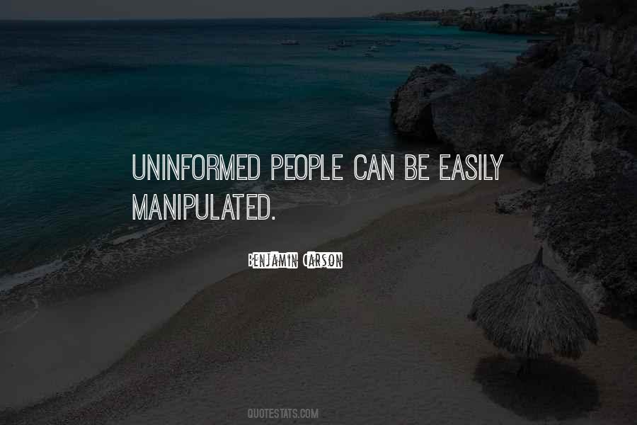 Uninformed People Quotes #1708767