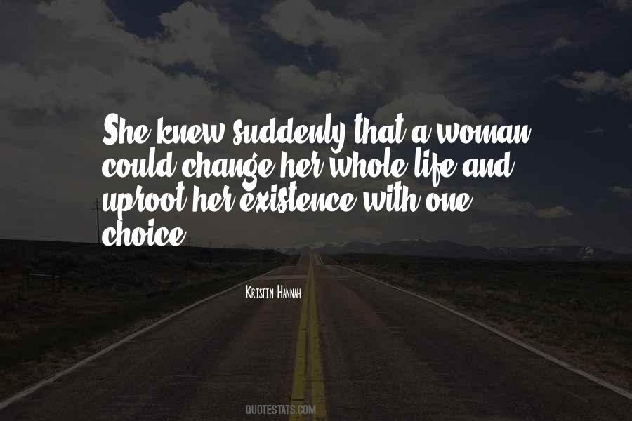 Quotes About A Life Change #34258