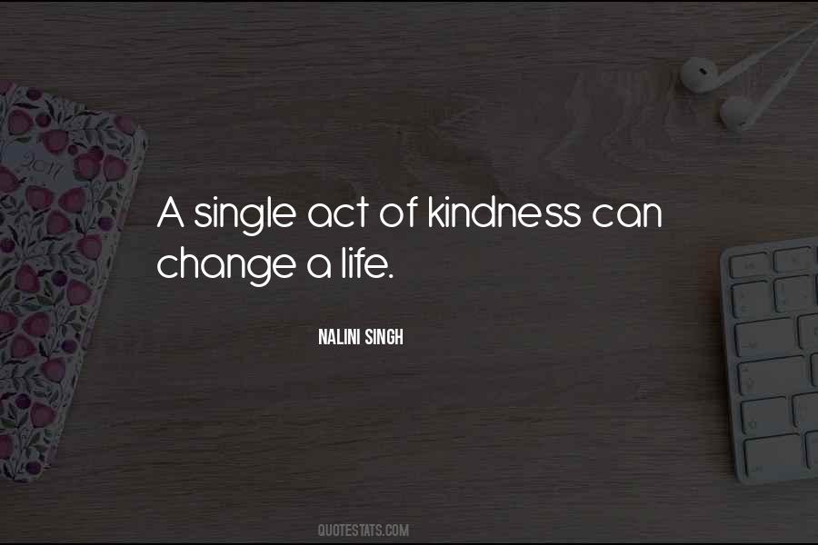 Quotes About A Life Change #57508
