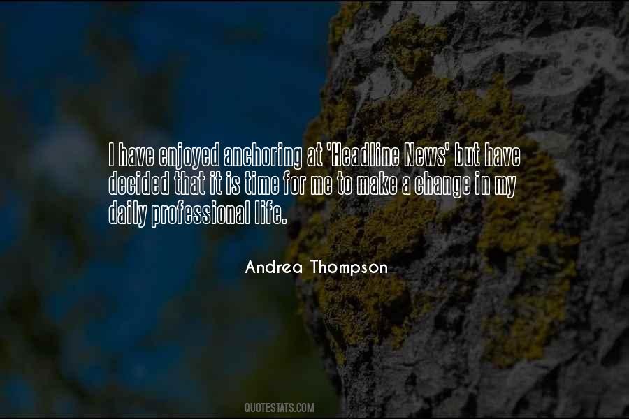 Quotes About A Life Change #72810