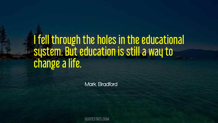 Quotes About A Life Change #80287