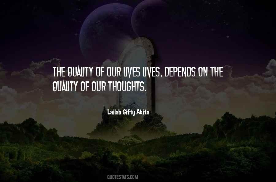 Life Depends On Your Thoughts Quotes #442636