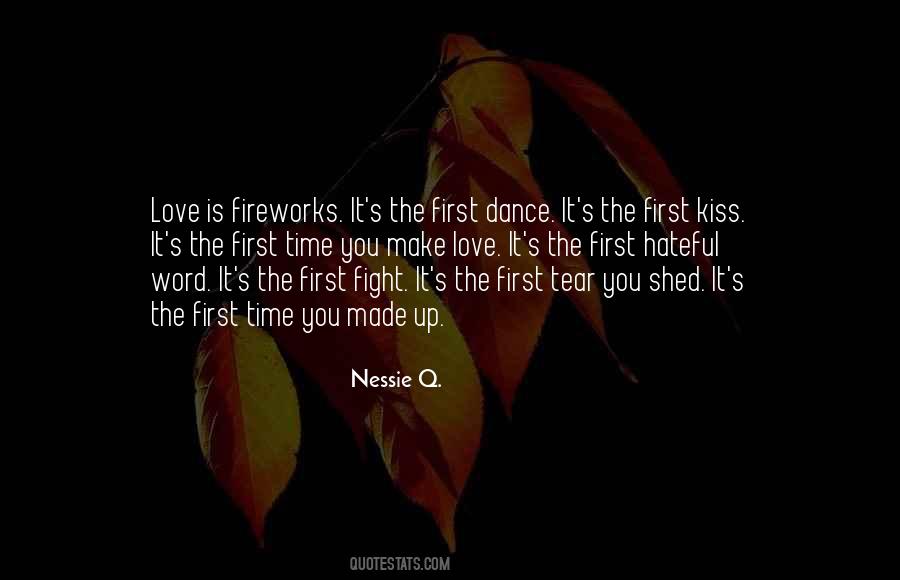 Quotes About First Kiss #1480371