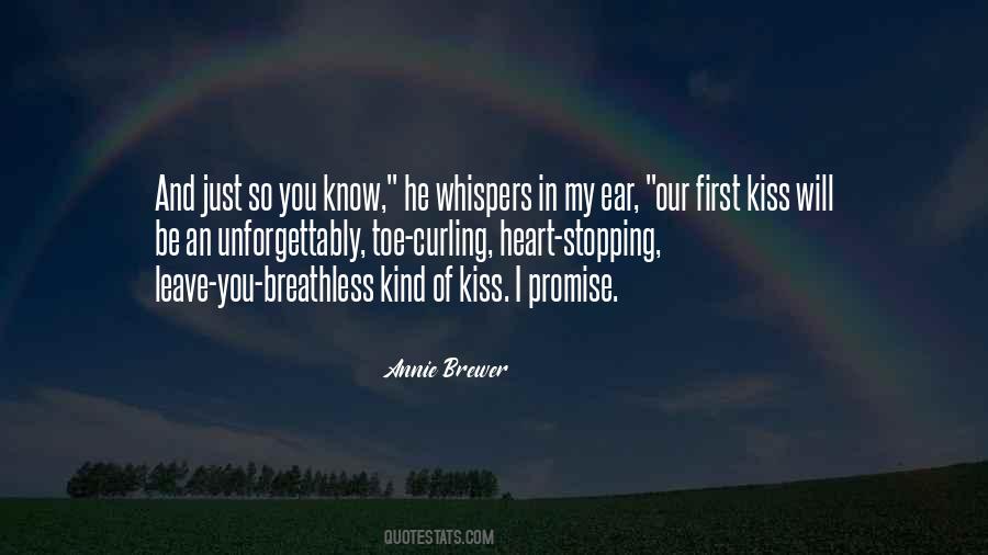 Quotes About First Kiss #1667479