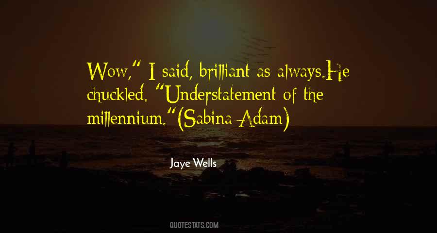 Green Eyed Demon Quotes #368222