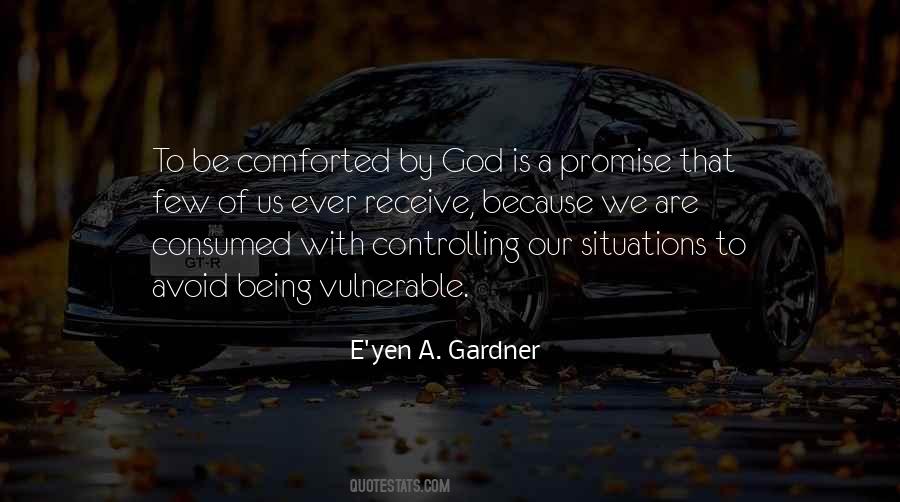 Quotes About Being Comforted #1213190