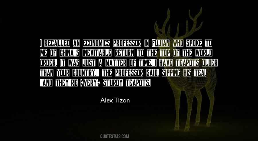 Professor Tea Quotes #1215189