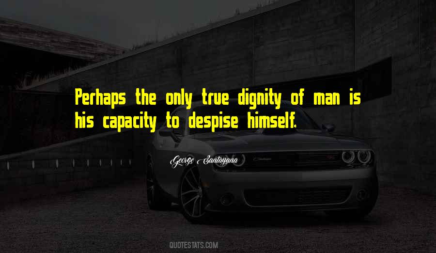 True Dignity Quotes #2354