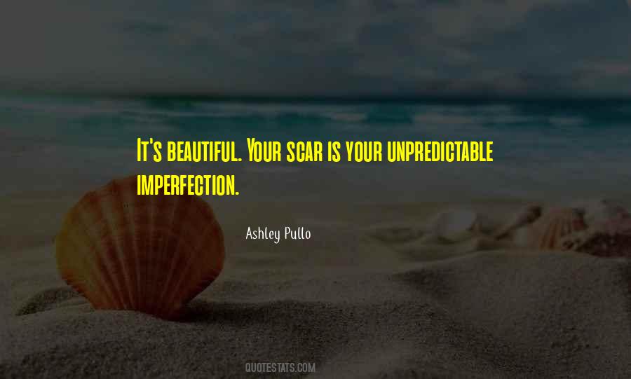 Quotes About Imperfection And Beauty #157152