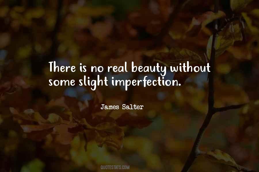 Quotes About Imperfection And Beauty #330699