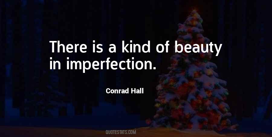 Quotes About Imperfection And Beauty #911347