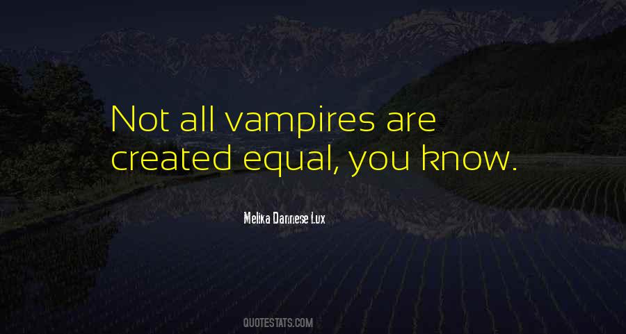 Quotes About Vampiric #1871323