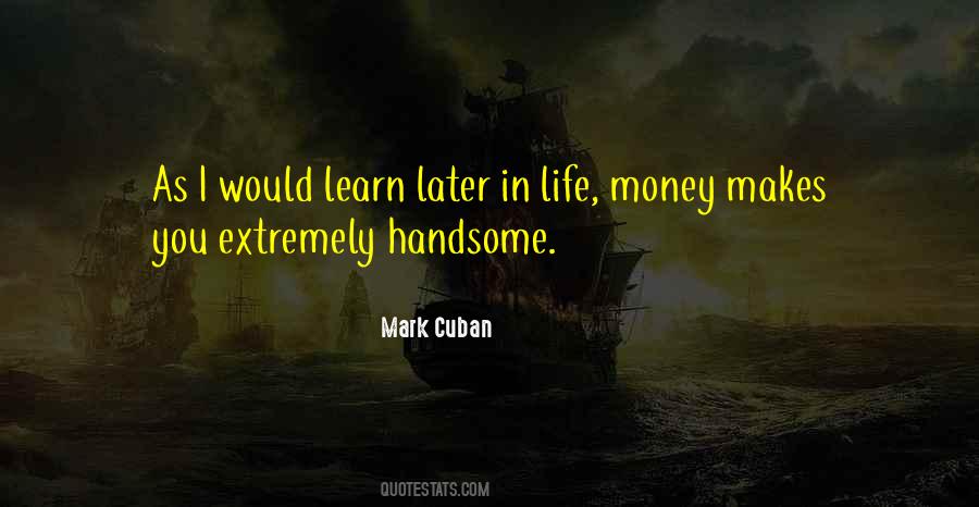 Quotes About Life Money #249295