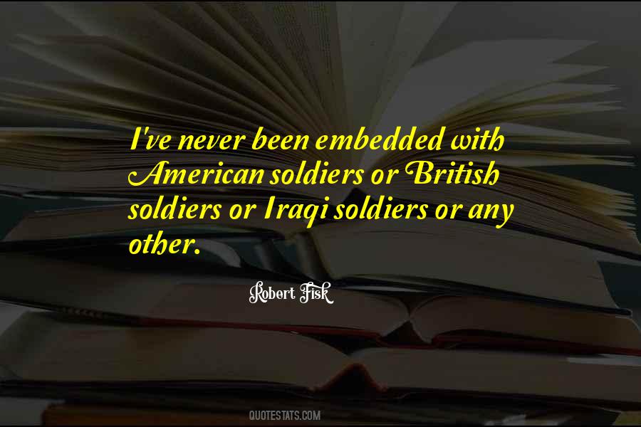 Quotes About American Soldiers #515612