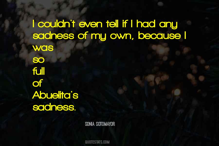 Quotes About Abuelita #1347888