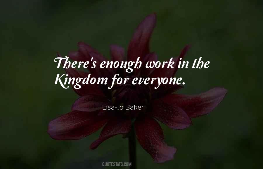 Quotes About The Kingdom #1225509