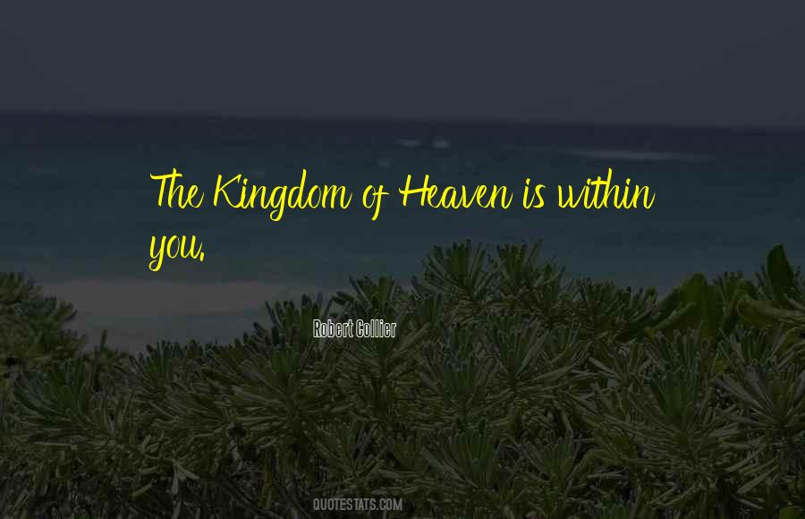 Quotes About The Kingdom #1307560