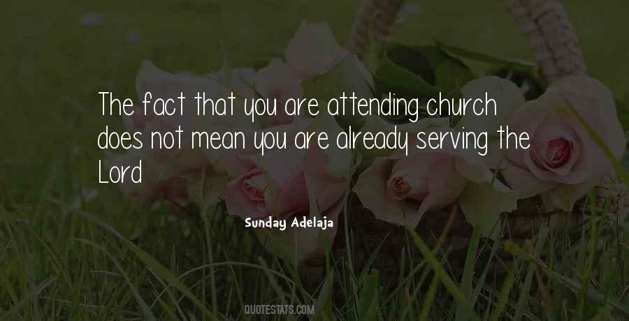 Quotes About Serving In The Church #625876