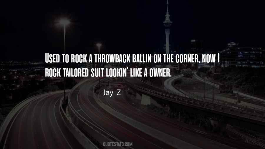 Quotes About Ballin Out #1856805