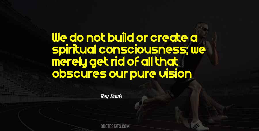 Spiritual Vision Quotes #1657563