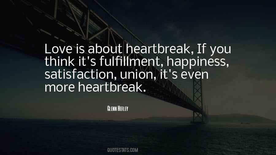 Quotes About Heartbreak #1139648