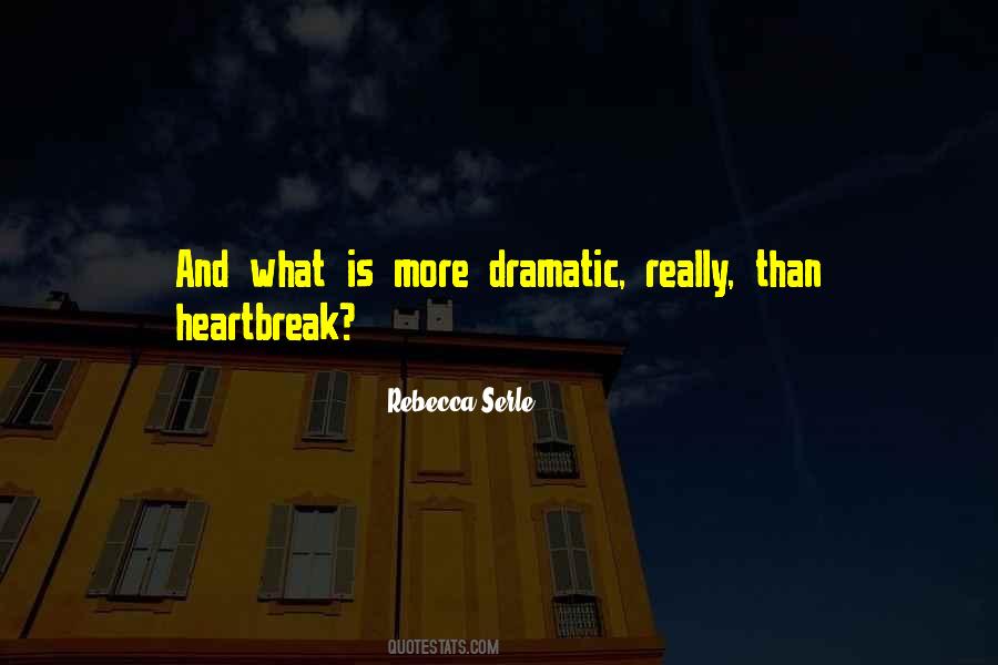Quotes About Heartbreak #1190937
