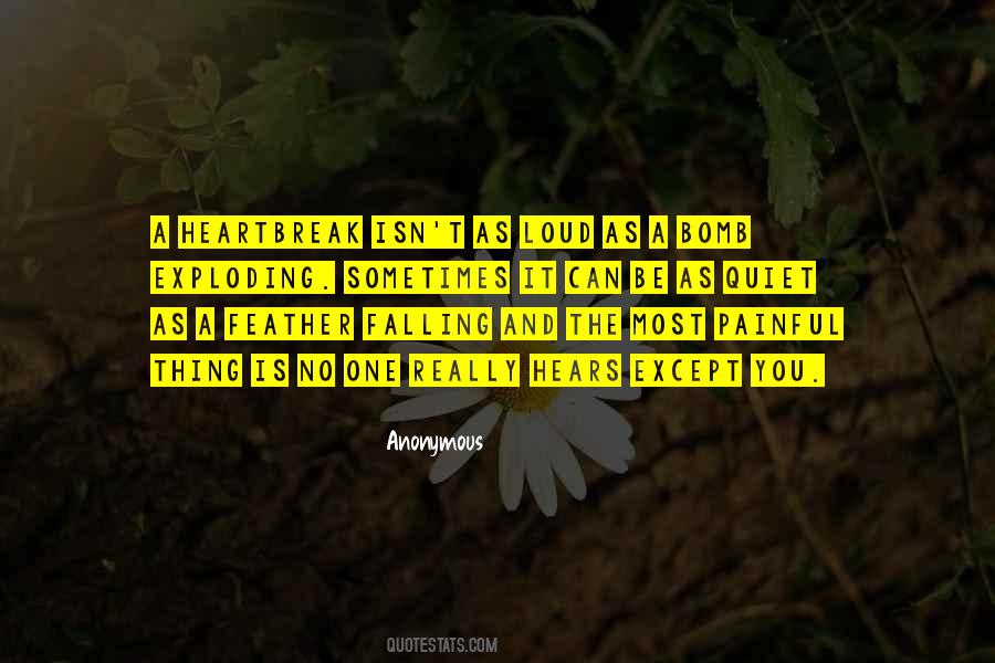 Quotes About Heartbreak #1210377