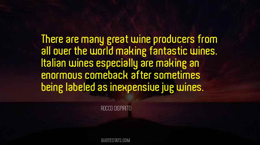Quotes About Italian Wines #1603147