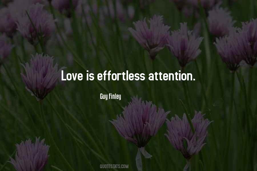Quotes About Effortless Love #1093333