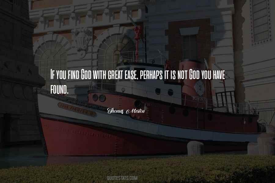 Find God Quotes #1463371