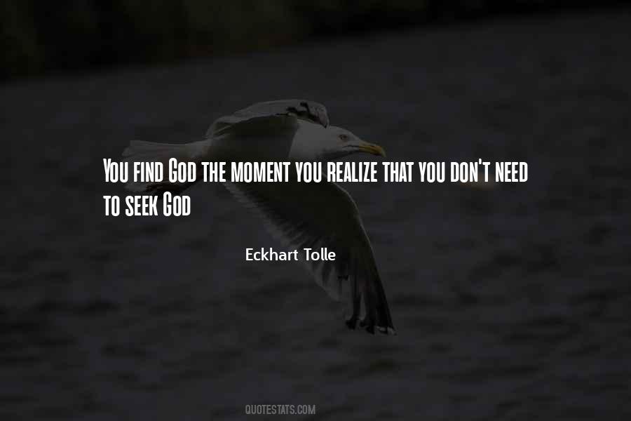 Find God Quotes #1552295