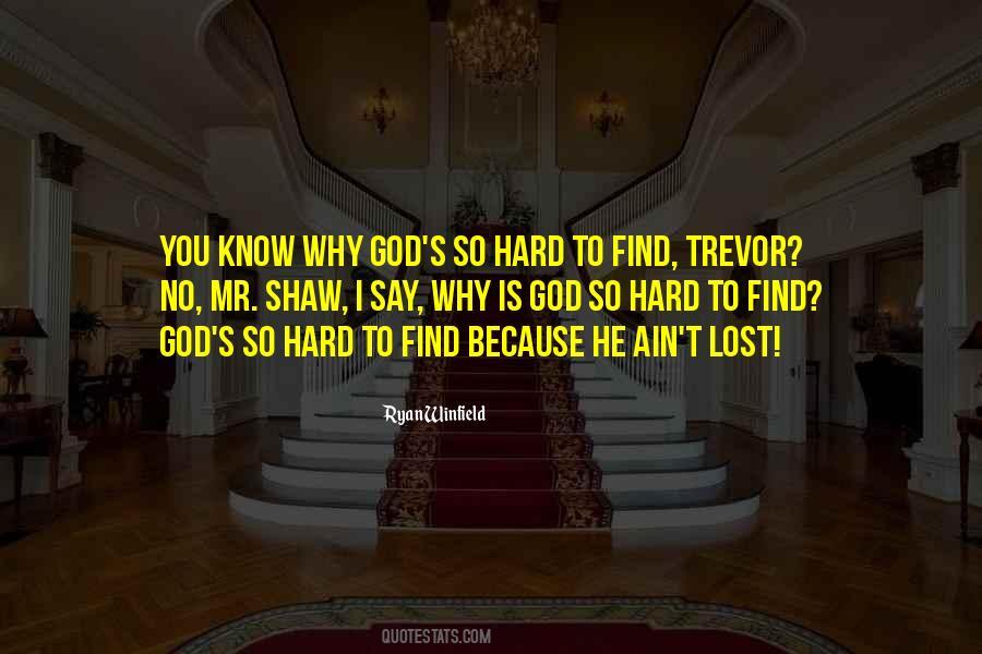 Find God Quotes #359340