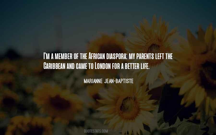 Quotes About African Diaspora #1501453 Quotes About African Diaspora #1501453