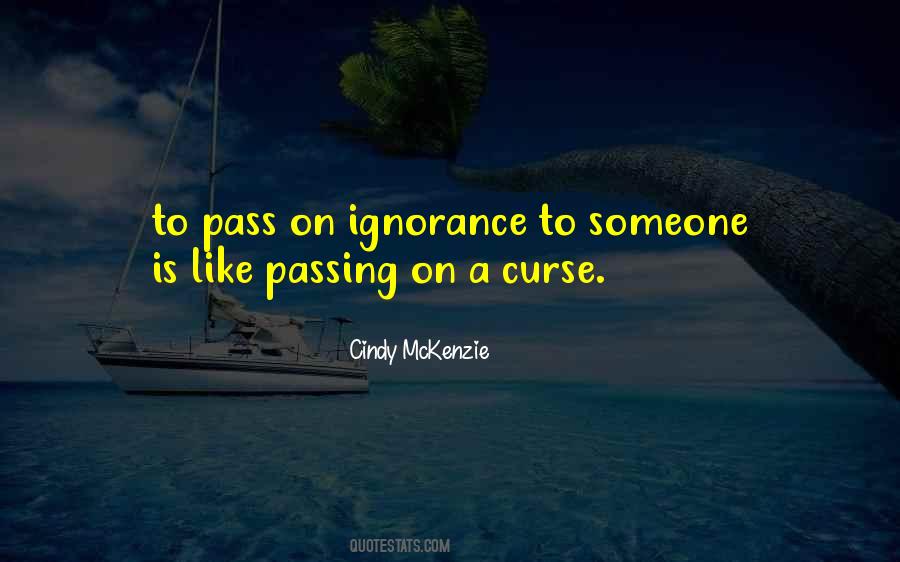 Quotes About Passing On #300278