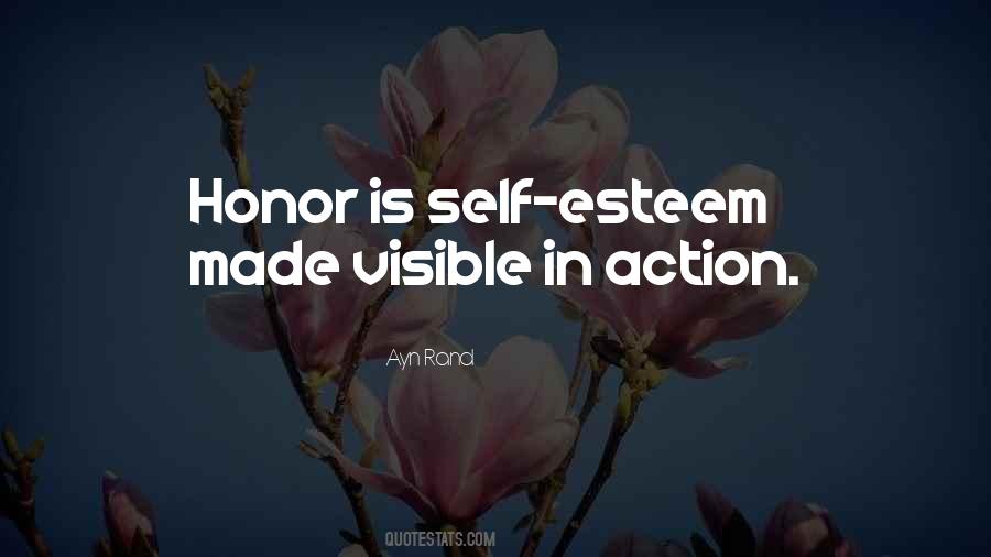 Self Esteem Honor Quotes #54561