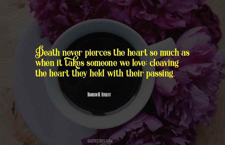 Quotes About Passing Of A Loved One #81783