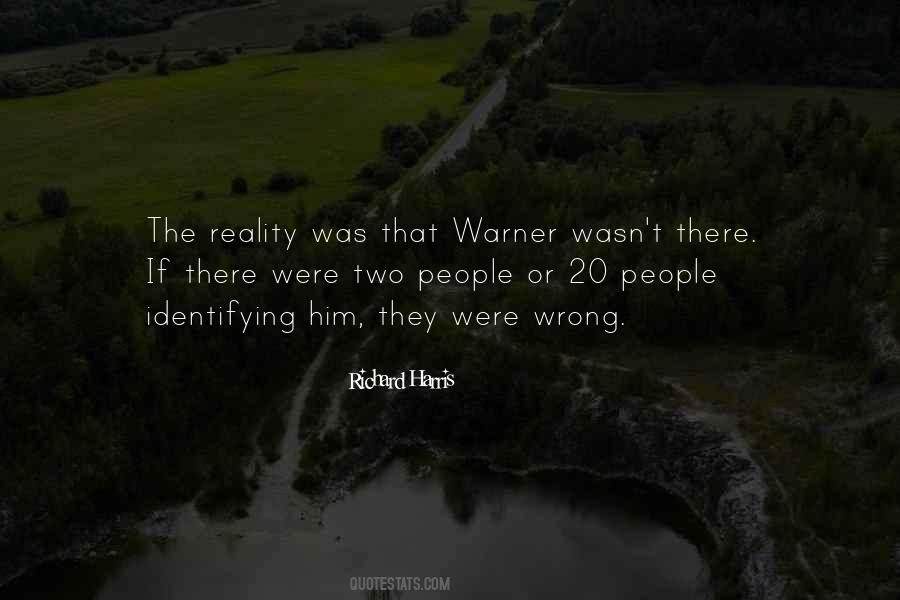 Quotes About The Reality #1602409