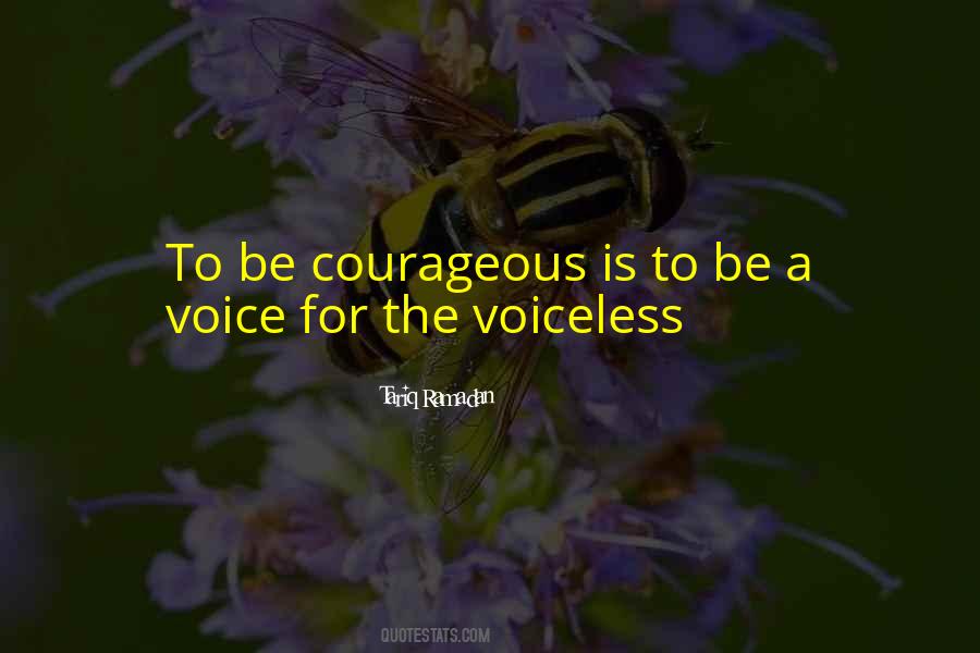 Voice For The Voiceless Quotes #338448