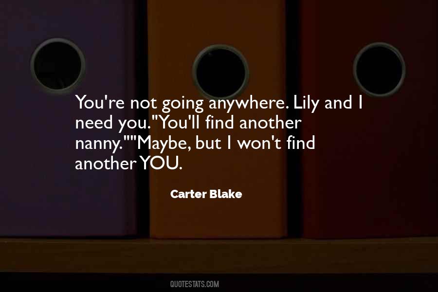 Quotes About Not Going Anywhere #164711